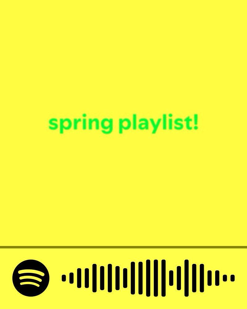 Scan the Spotify code to access the Spring Playlist!